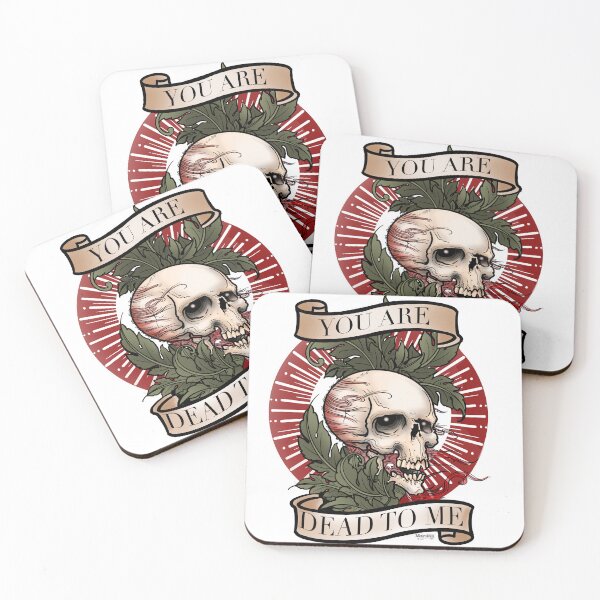 Item preview, You are dead to me designed and sold by MetroInk.