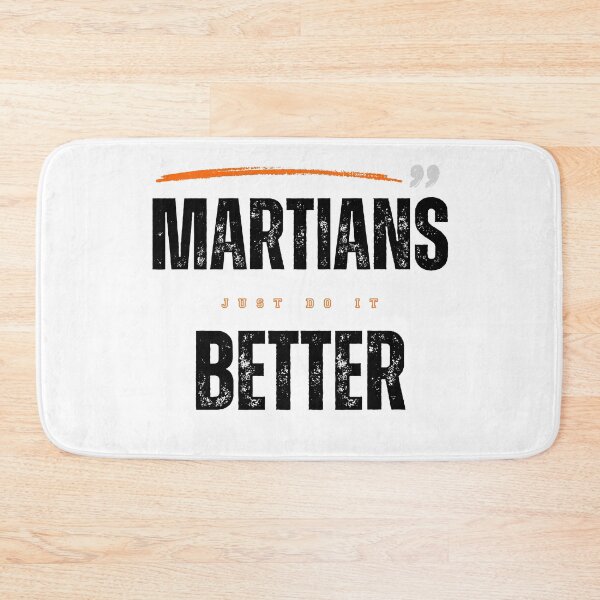 Item preview, Martians, Just to Better than Us Please! Black Text designed and sold by T1337.