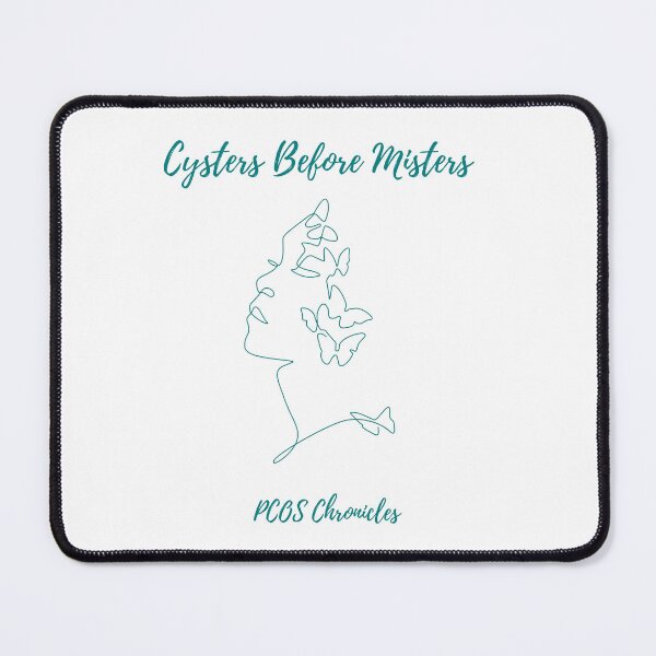 Item preview, Cysters Before Misters PCOS Chronicles designed and sold by Lemon's Corner.