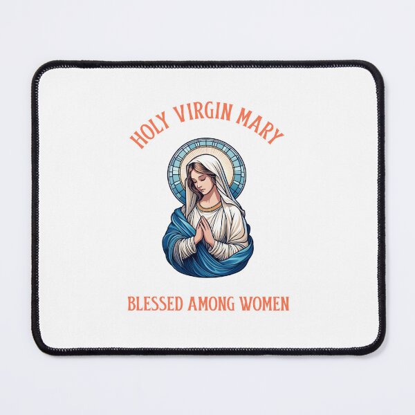 Item preview, Holy Virgin Mary, Blessed Among Women Catholic designed and sold by Tekweni.