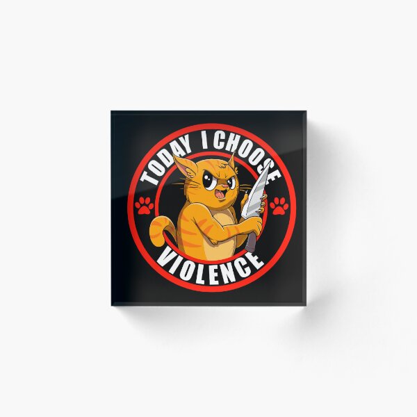 Item preview, Today I choose violence designed and sold by Mecanicarts.
