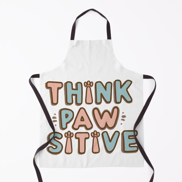 Item preview, Think Pawsitive designed and sold by PBDigitalHub.