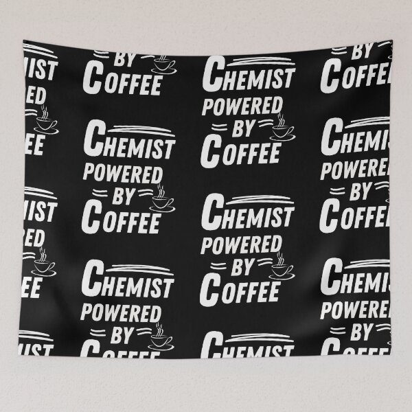 Item preview, Chemist powered by coffee designed and sold by annoying-shirts.