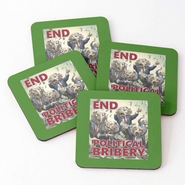 Item preview, End Political Bribery designed and sold by SiggyZiggy.