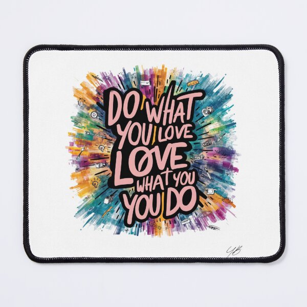 Item preview, Do what you love, love what you do designed and sold by Yellowblanc.