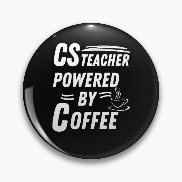 Item preview, Computer Science Teacher powered by coffee designed and sold by annoying-shirts.