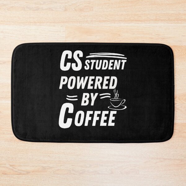 Item preview, CS Student powered by coffee designed and sold by annoying-shirts.
