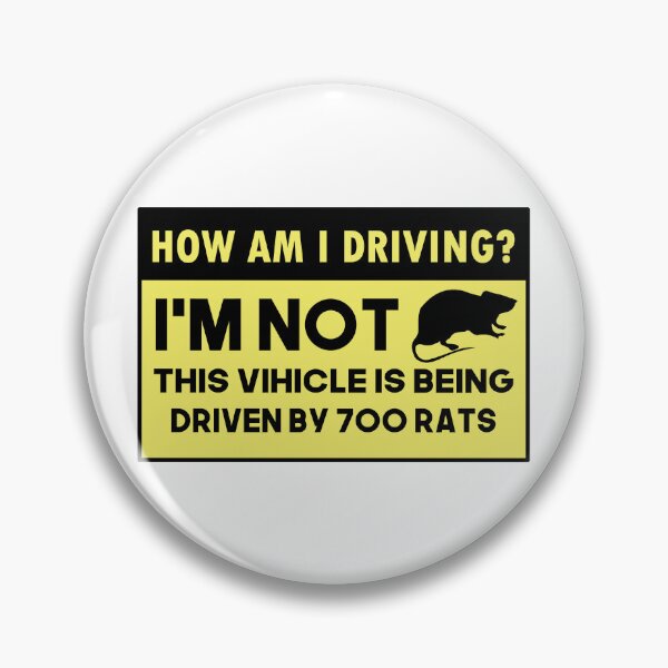 Item preview, How Am I Driving? Funny Bumper I'm Not This Vehicle is being driven by 700 rats Car Decal designed and sold by fanky-bumper.
