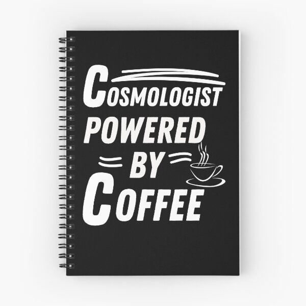 Item preview, Cosmologist powered by coffee designed and sold by annoying-shirts.