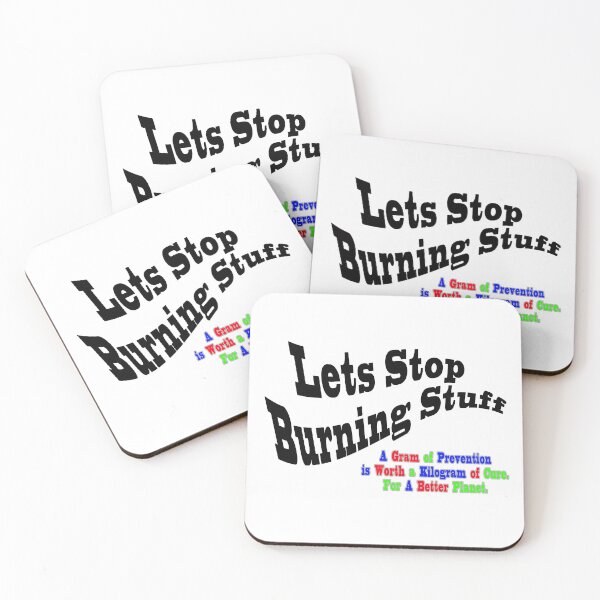 Item preview,  Lets Stop Burning Stuff Wave.  A Gram of Prevention designed and sold by 4ABetterPlanet.