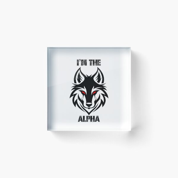 Item preview, I'm The Alpha designed and sold by Hexan.