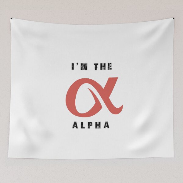 Item preview, I'm The Alpha designed and sold by Hexan.