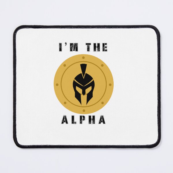 Item preview, I'm The Alpha designed and sold by Hexan.