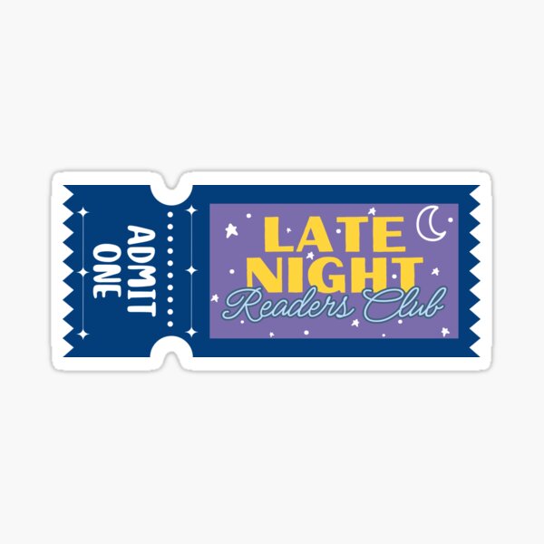 Artikel-Vorschau von Late Night Readers Club Ticket - Zutritt für eine Person, designt und verkauft von medimidoodles.