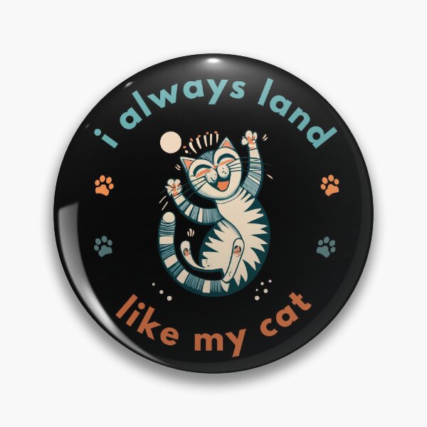 Item preview, I always land like my cat designed and sold by moderncolor.
