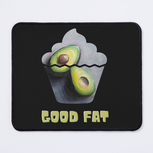 Item preview, Good Fat Funny Humor Avocado Lover Vegan on Diet designed and sold by kkjustpaint.