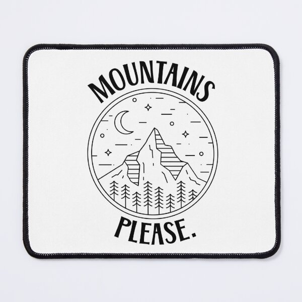 Item preview, Mountains Please. Gift for Mountains Lovers designed and sold by Kondi-Art.