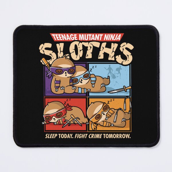 Item preview, Teenage Mutant Ninja Sloths - Sleep Today designed and sold by Nerd Shizzle.