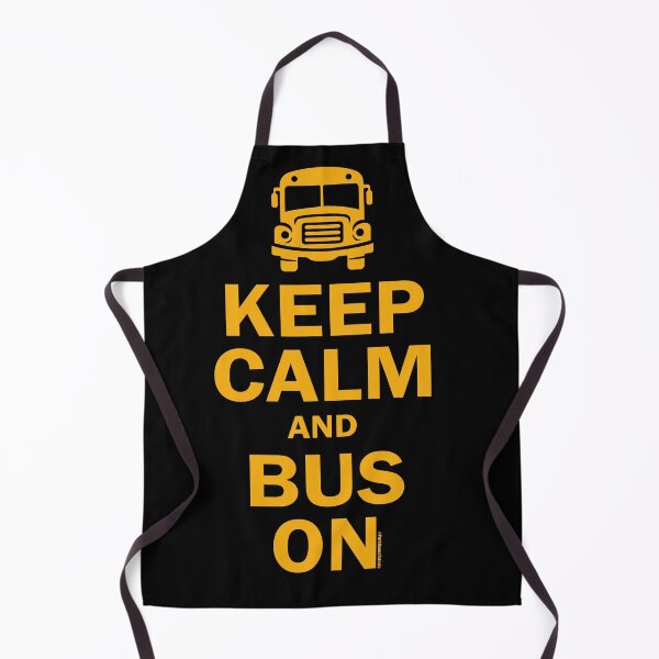 Item preview, KEEP CALM and BUS ON (School Bus Drivers) designed and sold by Steve Parknsons.