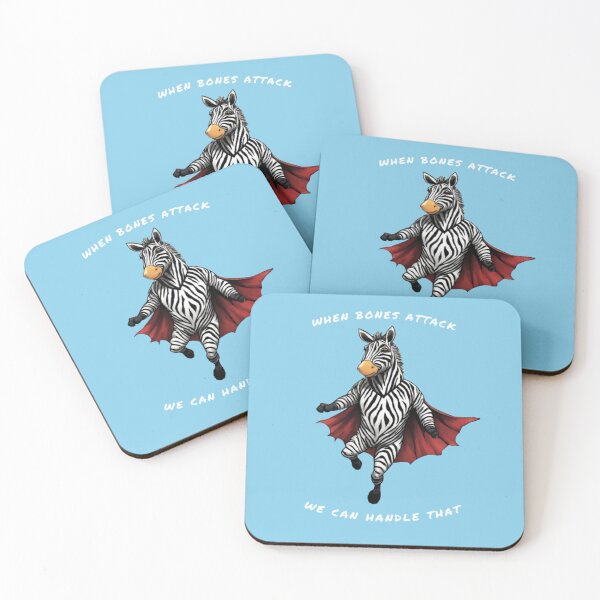 Item preview, Super Zebra- when bones attack... we can handle that designed and sold by ZebraKnees.