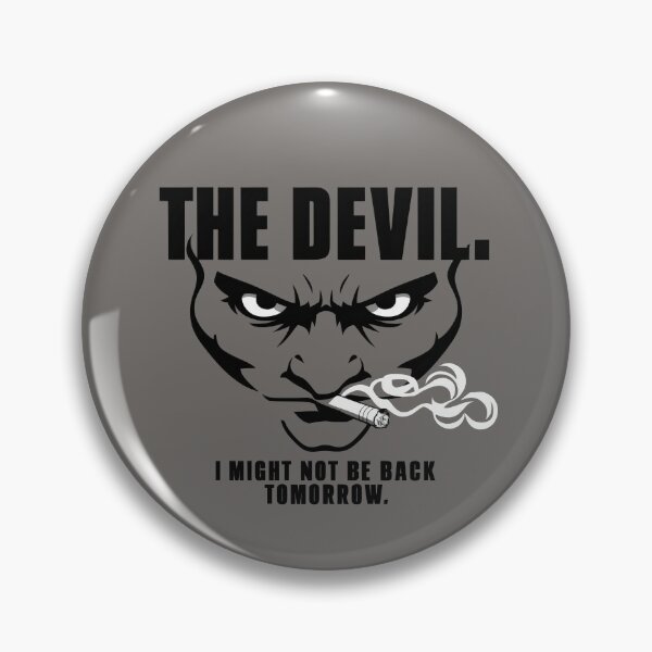 Item preview, I might not be back tomorrow designed and sold by Firas Aljazzar.