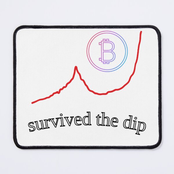 Item preview, Survived The Dip Crypto And Bitcoin designed and sold by SrSCreative.