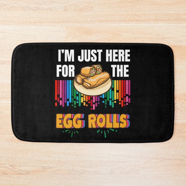 Item preview, Funny I'm Just Here for the Egg Rolls Pride Month Food Lover designed and sold by BunBuntheDog-.