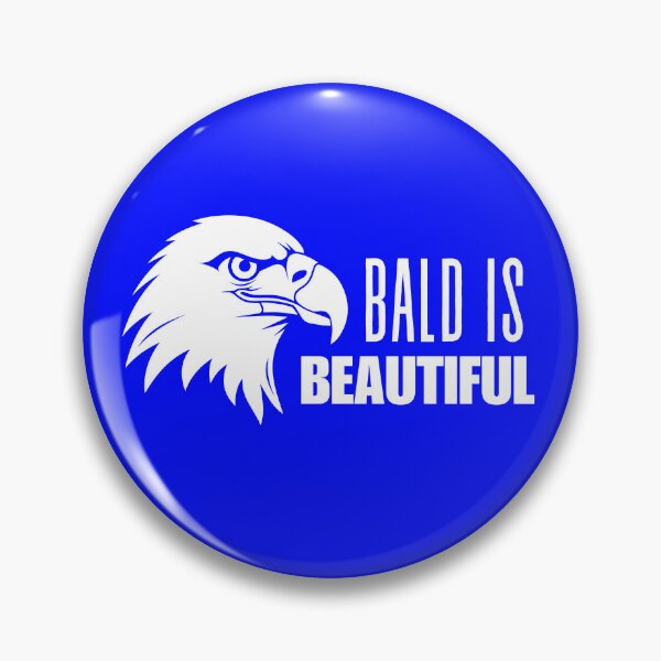 Item preview, Bald Is Beautiful designed and sold by AMERICANCHEEZ.