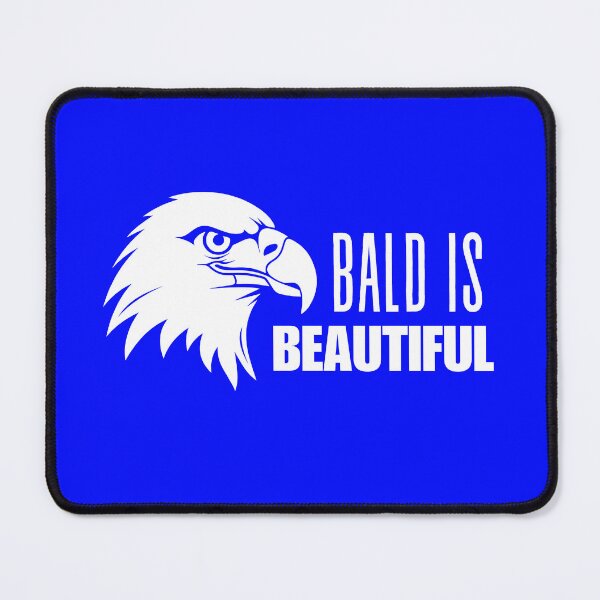 Item preview, Bald Is Beautiful designed and sold by AMERICANCHEEZ.