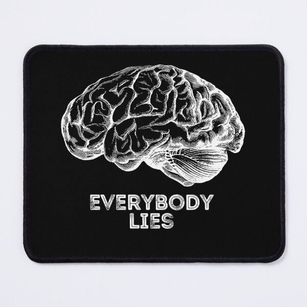Item preview, Everybody Lies - Gregory House | Best Doctor Ever | Diagnostics | People love to lie designed and sold by Erry-ewell.