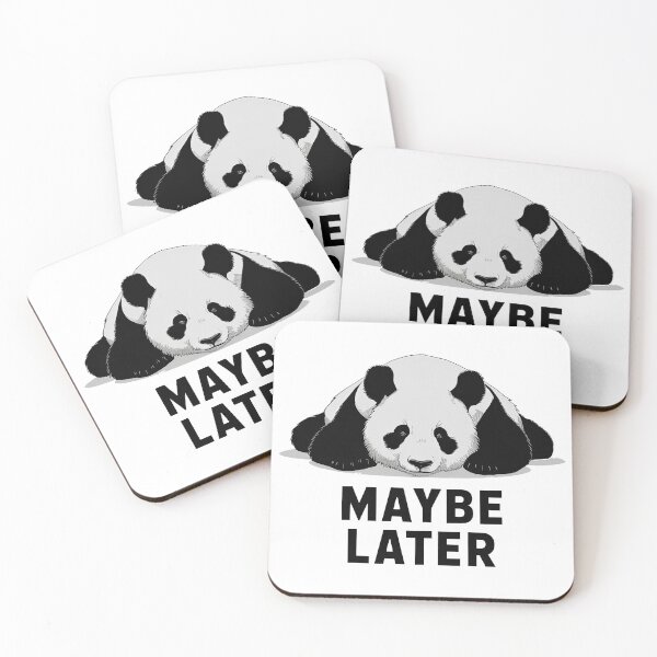 Item preview, Maybe Later designed and sold by Angry Swan Designs.