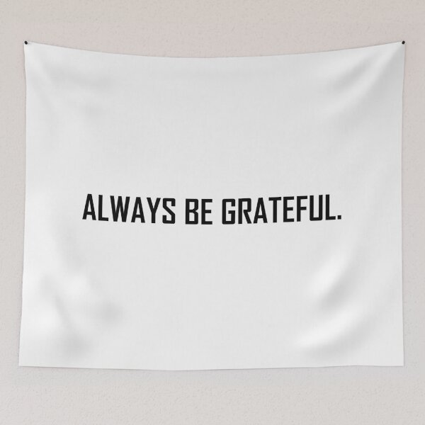 Item preview, Always be grateful. designed and sold by Positive Mindzet!.
