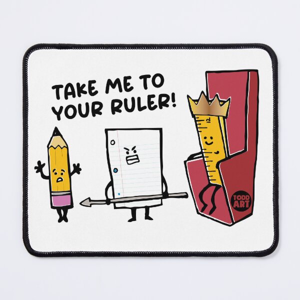 Item preview, TAKE ME TO YOUR RULER designed and sold by TODD GOLDMAN.
