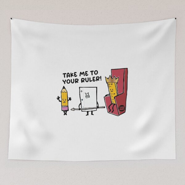 Item preview, TAKE ME TO YOUR RULER designed and sold by TODD GOLDMAN.