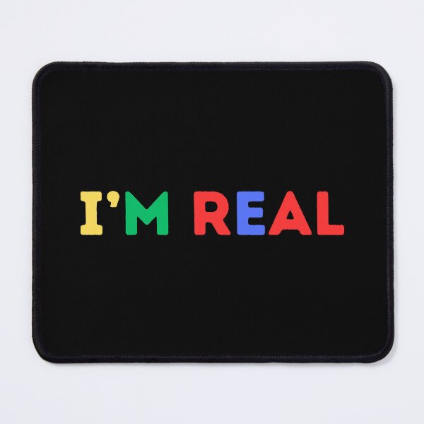 Item preview, I'm Real (Mood Colors) designed and sold by MoodThreads.