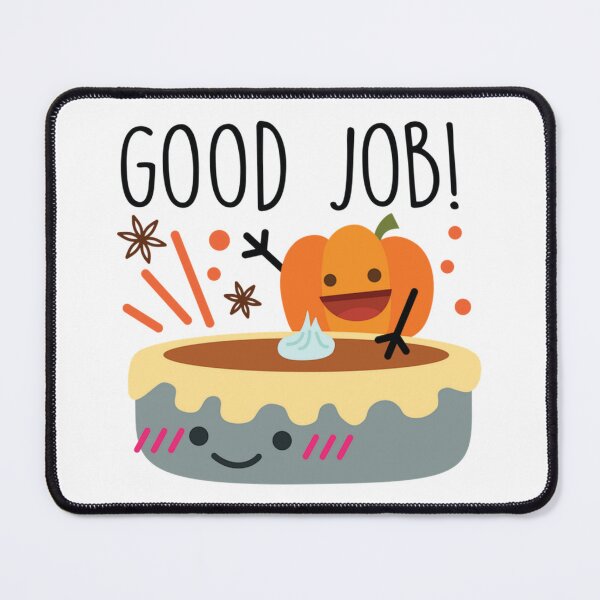 Item preview, Good Job Word With Cake & Pumpkin Design on Redbubble designed and sold by Luxuriously.
