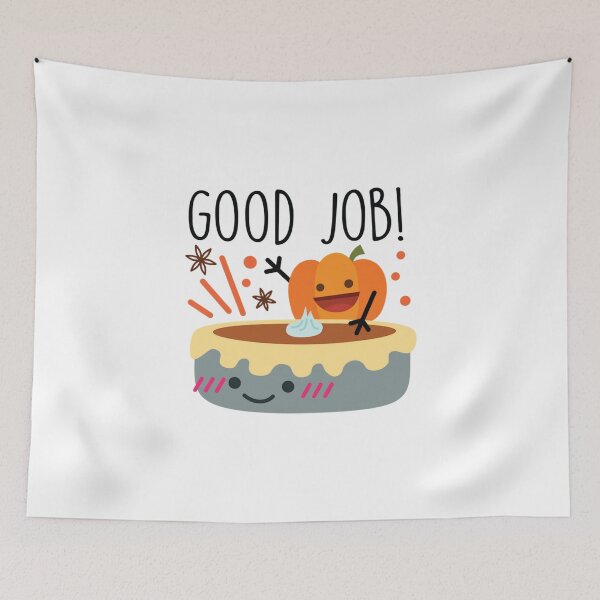 Item preview, Good Job Word With Cake & Pumpkin Design on Redbubble designed and sold by Luxuriously.