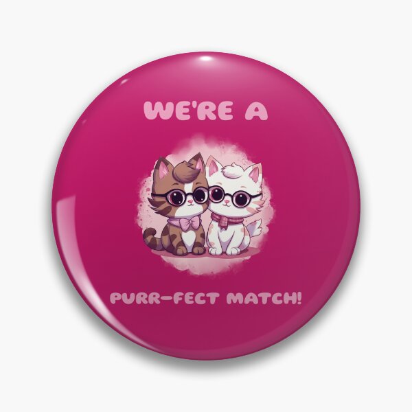 Item preview, We're A Purrfect Match Funny designed and sold by Harmonick-Tees.