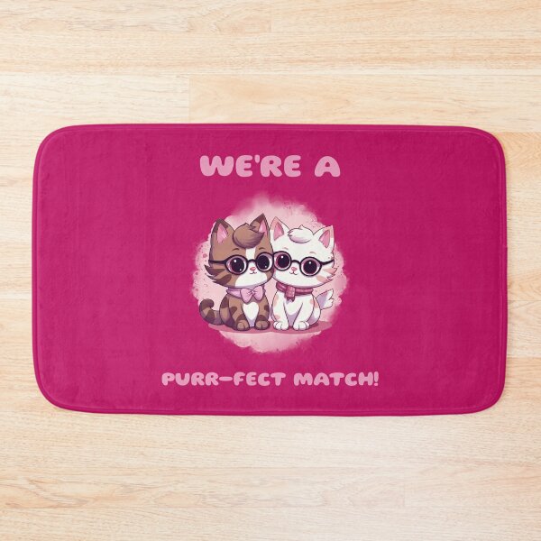 Item preview, We're A Purrfect Match Funny designed and sold by Harmonick-Tees.