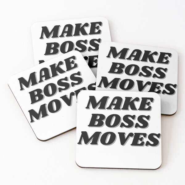 Item preview, make boss moves designed and sold by ChiWellness Shop.