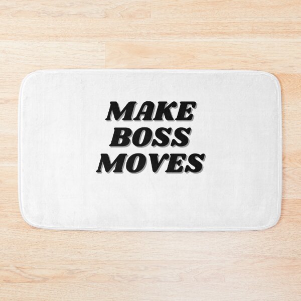 Item preview, make boss moves designed and sold by ChiWellness Shop.