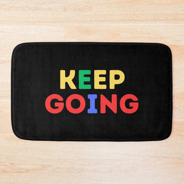 Item preview, Keep Going (Mood Colors) designed and sold by MoodThreads.