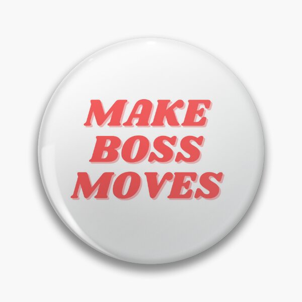 Item preview, make boss moves, red designed and sold by ChiWellness Shop.