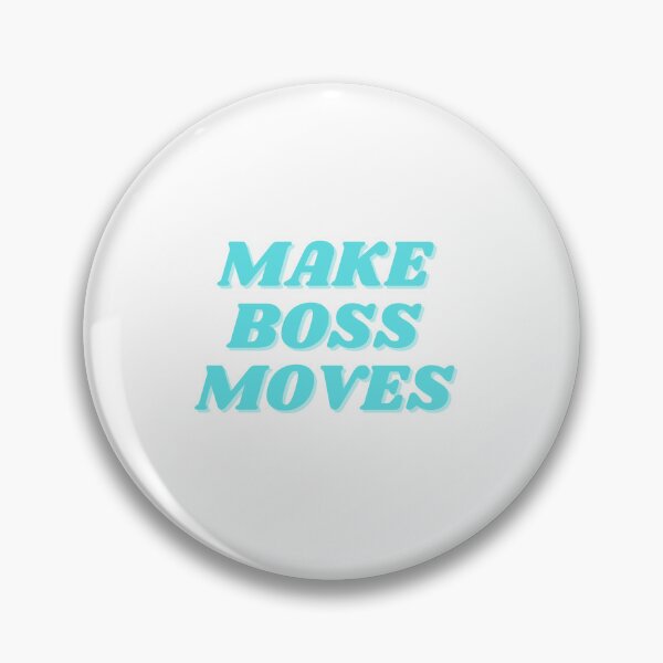 Item preview, make boss moves, turquoise  designed and sold by ChiWellness Shop.