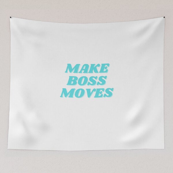 Item preview, make boss moves, turquoise  designed and sold by ChiWellness Shop.