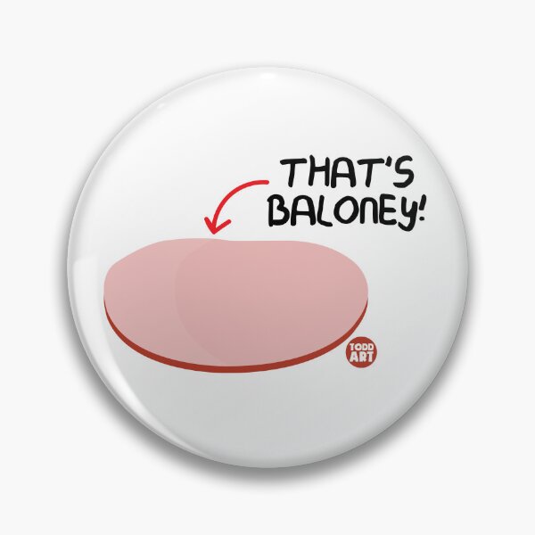 Item preview, THATS BALONEY designed and sold by TODD GOLDMAN.