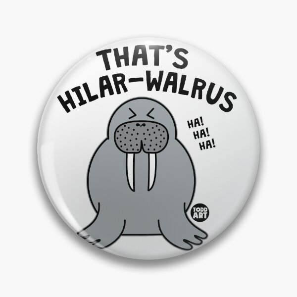 Artikelvorschau, THATS HILAR-WALRUS entworfen und verkauft von TODD GOLDMAN.