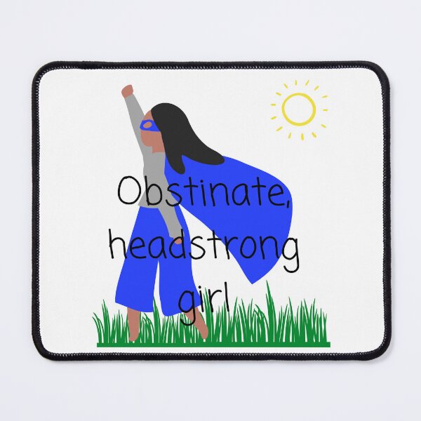 Item preview, Obstinate Headstrong Girl designed and sold by DebbieDoesBooks.