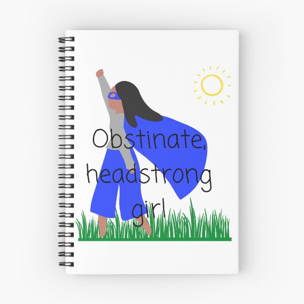 Item preview, Obstinate Headstrong Girl designed and sold by DebbieDoesBooks.