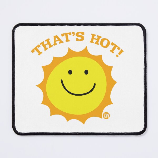 Item preview, THATS HOT SUN designed and sold by TODD GOLDMAN.
